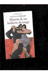 Papel MUERTE DE UN BAILARIN DE TANGO (COLECCION CONFABULACIONES 75)