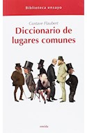 Papel DICCIONARIO DE LUGARES COMUNES (COLECCION BIBLIOTECA ENSAYO 18)