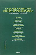 Papel UN CUARTO DE SIGLO DE PSIQUIATRIA PSICODINAMICA (COLECCION PUNTOS DE VISTA)