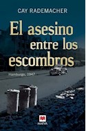 Papel ASESINO ENTRE LOS ESCOMBROS HAMBURGO 1947