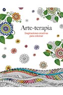 Papel ARTE TERAPIA INSPIRACIONES CREATIVAS PARA COLOREAR (CONTIENE LAMINAS EXTRAIBLES)