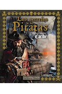 Papel SECRETOS DE LOS PIRATAS LOS CANALLAS DEL CARIBE (ILUSTRADO) (CARTONE)