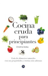 Papel COCINA CRUDA PARA PRINCIPIANTES GUIA DE ALIMENTOS NATURALES (ILUSTRADO)
