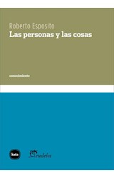Papel PERSONAS Y LAS COSAS (COLECCION CONOCIMIENTO) (BOLSILLO)