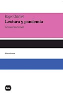 Papel LECTURA Y PANDEMIA CONVERSACIONES (COLECCION DISCUSIONES)