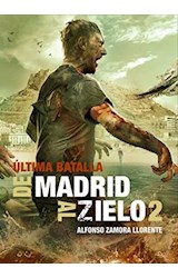 Papel DE MADRID AL ZIELO 2 ULTIMA BATALLA