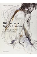 Papel DIBUJO DE LA FIGURA HUMANA GESTOS POSTURAS Y MOVIMIENTOS (CARTONE)