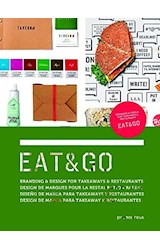 Papel EAT & GO BRANDING & DESIGN FOR TAKEAWAYS & RESTAURANTS [ESPAÑOL/INGLES/PORTUGUES/FRANCES] (CARTONE)