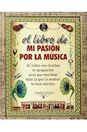 Papel LIBRO DE MI PASION POR LA MUSICA (COLECCION SOBRE LINEAS) (CARTONE)