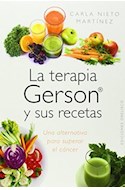 Papel TERAPIA GERSON Y SUS RECETAS UNA ALTERNATIVA PARA SUPERAR EL CANCER