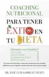 Papel COACHING NUTRICIONAL PARA TENER EXITO EN TU DIETA (2 EDICION) (RUSTICA)