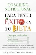 Papel COACHING NUTRICIONAL PARA TENER EXITO EN TU DIETA (2 EDICION) (RUSTICA)
