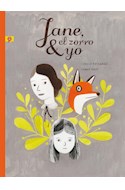 Papel JANE EL ZORRO Y YO (COLECCION GRAPHIC) (CARTONE)