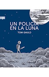 Papel UN POLICIA EN LA LUNA (SALAMANDRA GRAPHIC) (CARTONE)