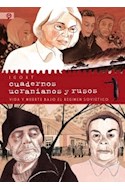 Papel CUADERNOS UCRANIANOS Y RUSOS VIDA Y MUERTE BAJO EL REGIMEN SOVIETICO (COL. GRAPHIC) (CARTONE)