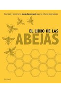 Papel LIBRO DE LAS ABEJAS DESCUBRIR Y PRESERVAR SU MARAVILLOSO MUNDO PARA LAS FUTURAS GENERACIONES