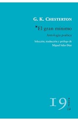 Papel GRAN MINIMO ANTOLOGIA POETICA (COLECCION POESIA) (SELECCION Y TRADUCCION DE MIGUEL SALAS DIAZ)