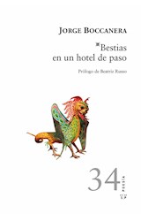 Papel BESTIAS EN UN HOTEL DE PASO (COLECCION POESIA 34) (RUSTICA)