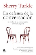 Papel EN DEFENSA DE LA CONVERSACION EL PODER DE LA CONVERSACION EN LA ERA DIGITAL (40)