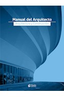 Papel MANUAL DEL ARQUITECTO ARQUITECTURA Y CONSTRUCCION (CARTONE)