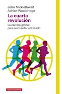 Papel CUARTA REVOLUCION LA CARRERA GLOBAL PARA REINVENTAR EL ESTADO (CARTONE)