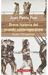 Papel BREVE HISTORIA DEL MUNDO CONTEMPORANEO DESDE 1776 HASTA HOY