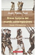 Papel BREVE HISTORIA DEL MUNDO CONTEMPORANEO DESDE 1776 HASTA HOY