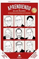 Papel APRENDIENDO DE LOS MEJORES TU DESARROLLO PERSONAL ES TU DESTINO (15 EDICION)