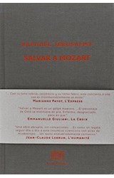 Papel SALVAR A MOZART (COLECCION INELUDIBLES) (CARTONE)