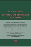 Papel JUSTINE O LAS DESGRACIAS DE LA VIRTUD (COLECCION LOS INELUDIBLES) (CARTONE)