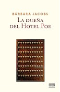 Papel DUEÑA DEL HOTEL POE (COLECCION FICCIONES) (RUSTICA)