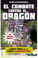 Papel COMBATE CONTRA EL DRAGON (COLECCION GAMEKNIGHT999 3) (RUSTICO)