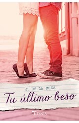 Papel TU ULTIMO BESO (COLECCION AMOUR)