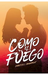 Papel COMO EL FUEGO (SAGA HIELO 2) (COLECCION FRESH)