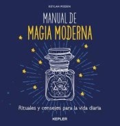 Papel MANUAL DE MAGIA MODERNA RITUALES Y CONSEJOS PARA LA VIDA DIARIA