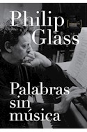 Papel PALABRAS SIN MUSICA (COLECCION MEMORIAS) (CARTONE)