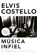 Papel MUSICA INFIEL Y TINTA INVISIBLE (INCLUYE E-BOOK) (CARTONE)
