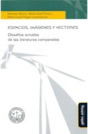 Papel ESPACIOS IMAGENES Y VECTORES DESFIOS ACTUALES DE LAS LITERATURAS COMPARADAS