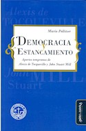 Papel DEMOCRACIA Y ESTANCAMIENTO (RUSTICA)