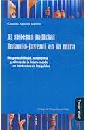 Papel SISTEMA JUDICIAL INFANTO JUVENIL EN LA MIRA RESPONSABILIDAD AUTONOMIA Y CLINICA