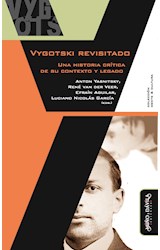 Papel VYGOTSKI REVISITADO UNA HISTORIA CRITICA DE SU CONTEXTO Y LEGADO (MENTE & CULTURA) (RUSTICA)