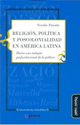 Papel RELIGION POLITICA Y POSCOLONIALIDAD EN AMERICA LATINA (COL. FILOSOFIA Y TEORIA POLITICA) (RUSTICA)