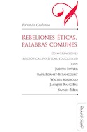 Papel REBELIONES ETICAS PALABRAS COMUNES (COLECCION EDUCACION OTROS LENGUAJES)