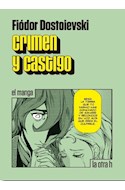 Papel CRIMEN Y CASTIGO (COLECCION EL MANGA)