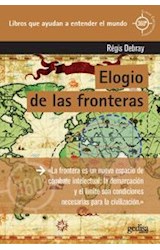 Papel ELOGIO DE LAS FRONTERAS (COLECCION CLAVES CONTEMPORANEAS)