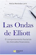 Papel ONDAS DE ELLIOTT EL COMPORTAMIENTO FRACTAL DE LOS MERCADOS FINANCIEROS (COLECCION BOLSAS Y MERCADOS)