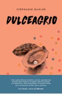 Papel DULCEAGRIO (2 EDICION) (CARTONE)