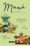 Papel MAMA TU HISTORIA EMPIEZA EN LA COCINA (INCLUYE E BOOK) (CARTONE)