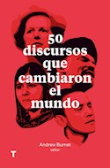 Papel 50 DISCURSOS QUE CAMBIARON EL MUNDO