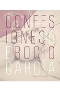Papel CONFESIONES DE ROCIO GARCIA ENTREVISTA Y ULTIMAS SERIES (BILINGUE) (CARTONE)
